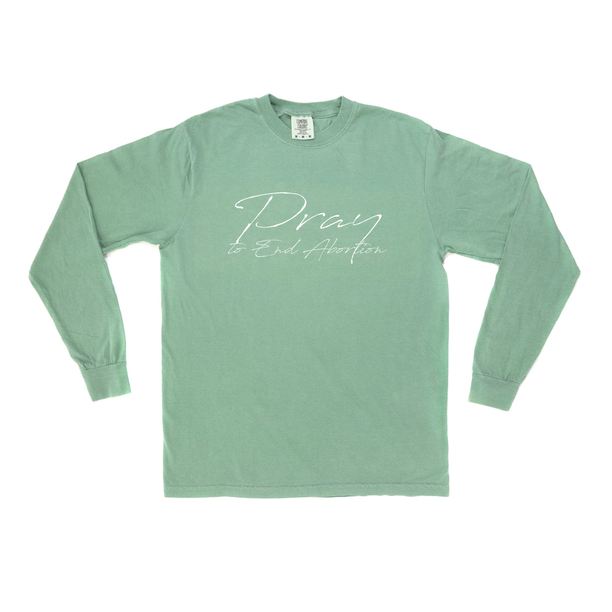 Pray to End Abortion Comfort Colors® Long Sleeve T-Shirt