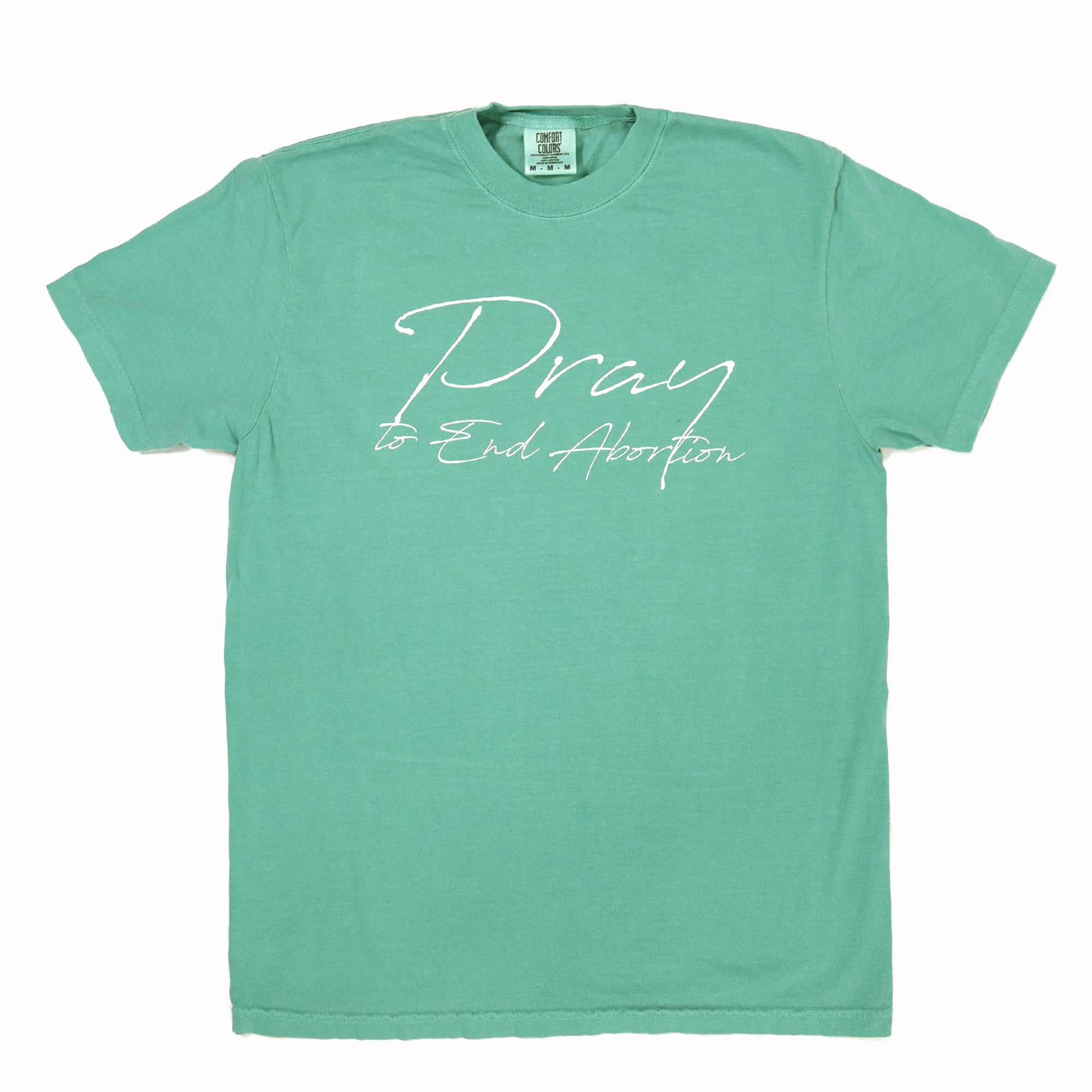 Pray to End Abortion Comfort Colors® T-Shirt