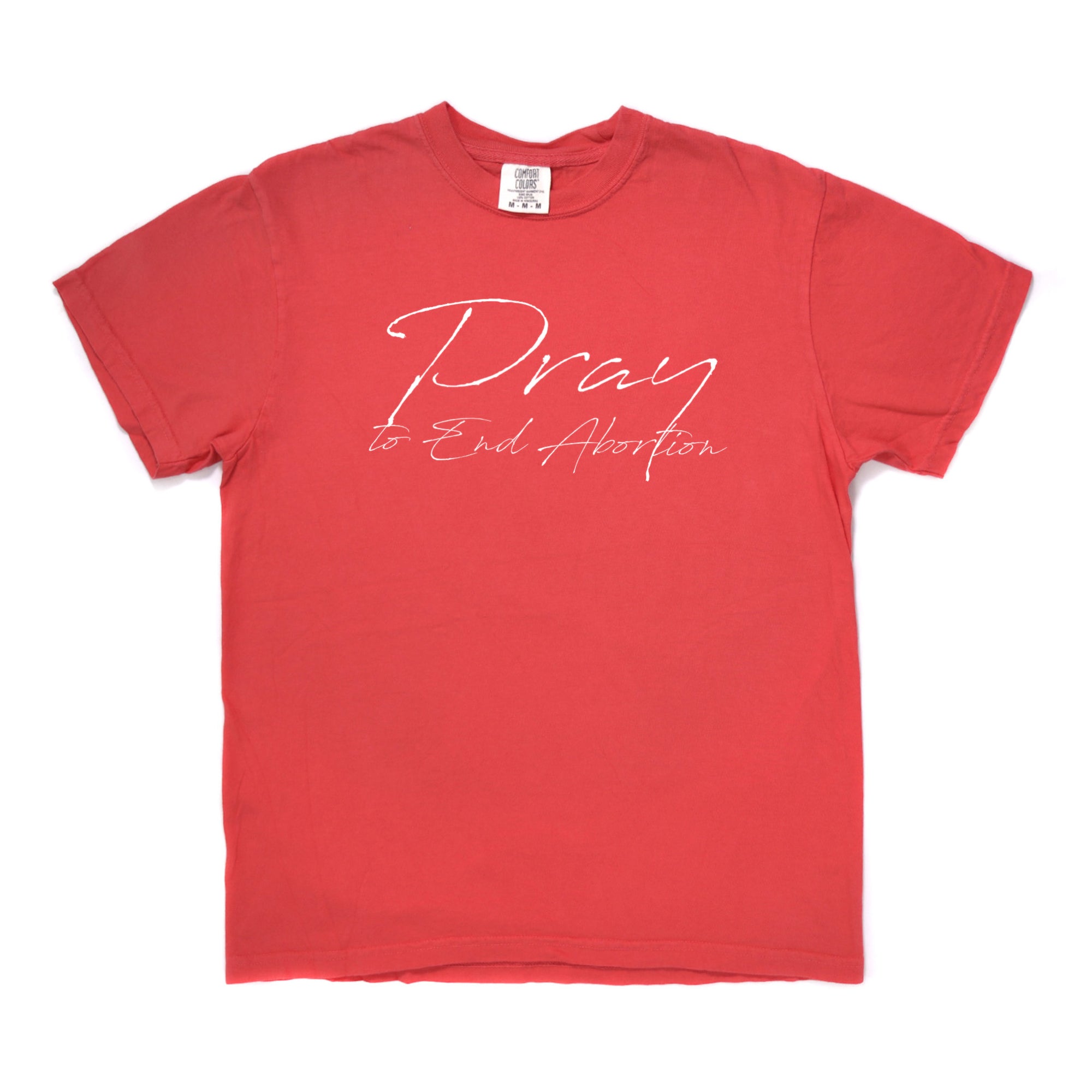 Pray to End Abortion Comfort Colors® T-Shirt