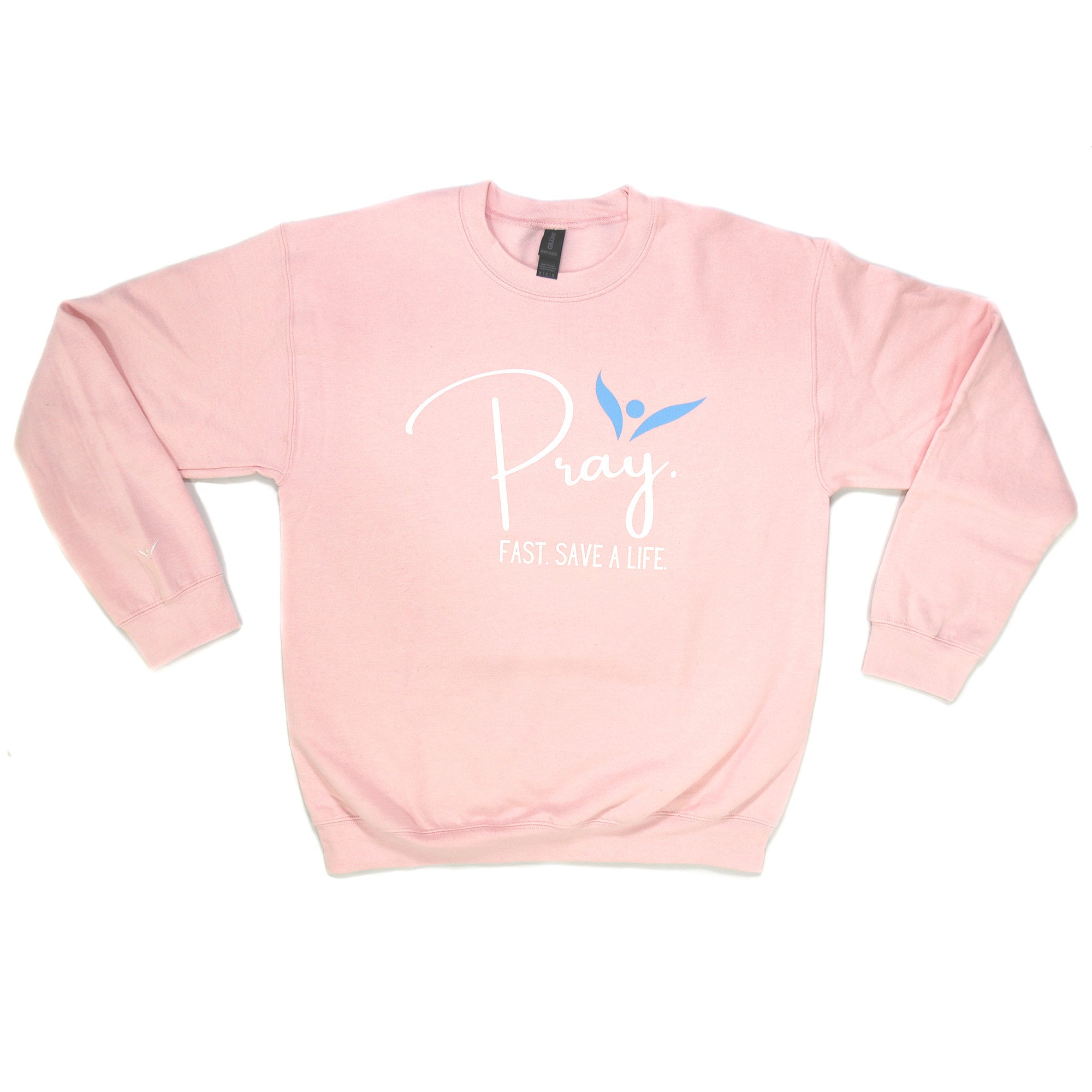 Pray Fast Save a Life Sweatshirt