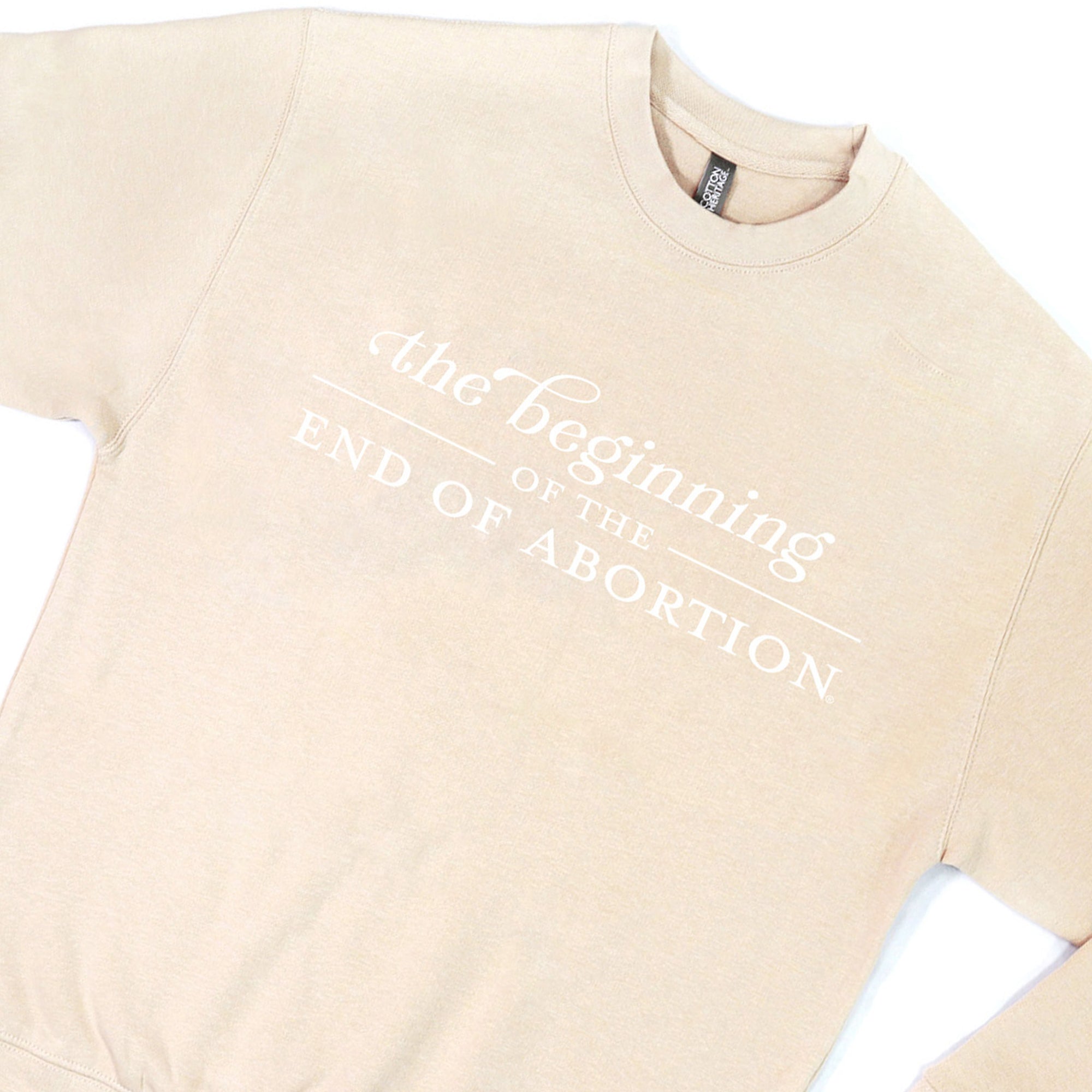 The Beginning of The End of Abortion Premium Sweatshirt
