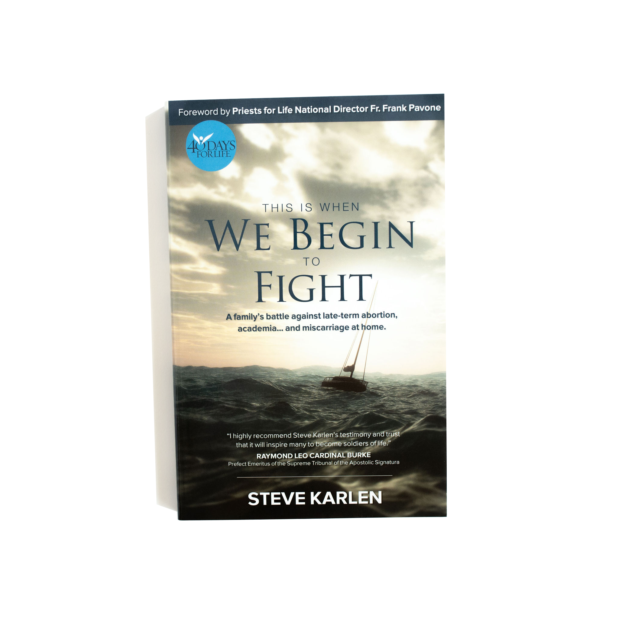 This is when we Begin to Fight