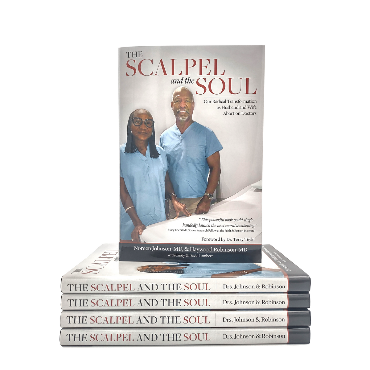 The Scalpel and the Soul [Hardcover] 40 Days for Life