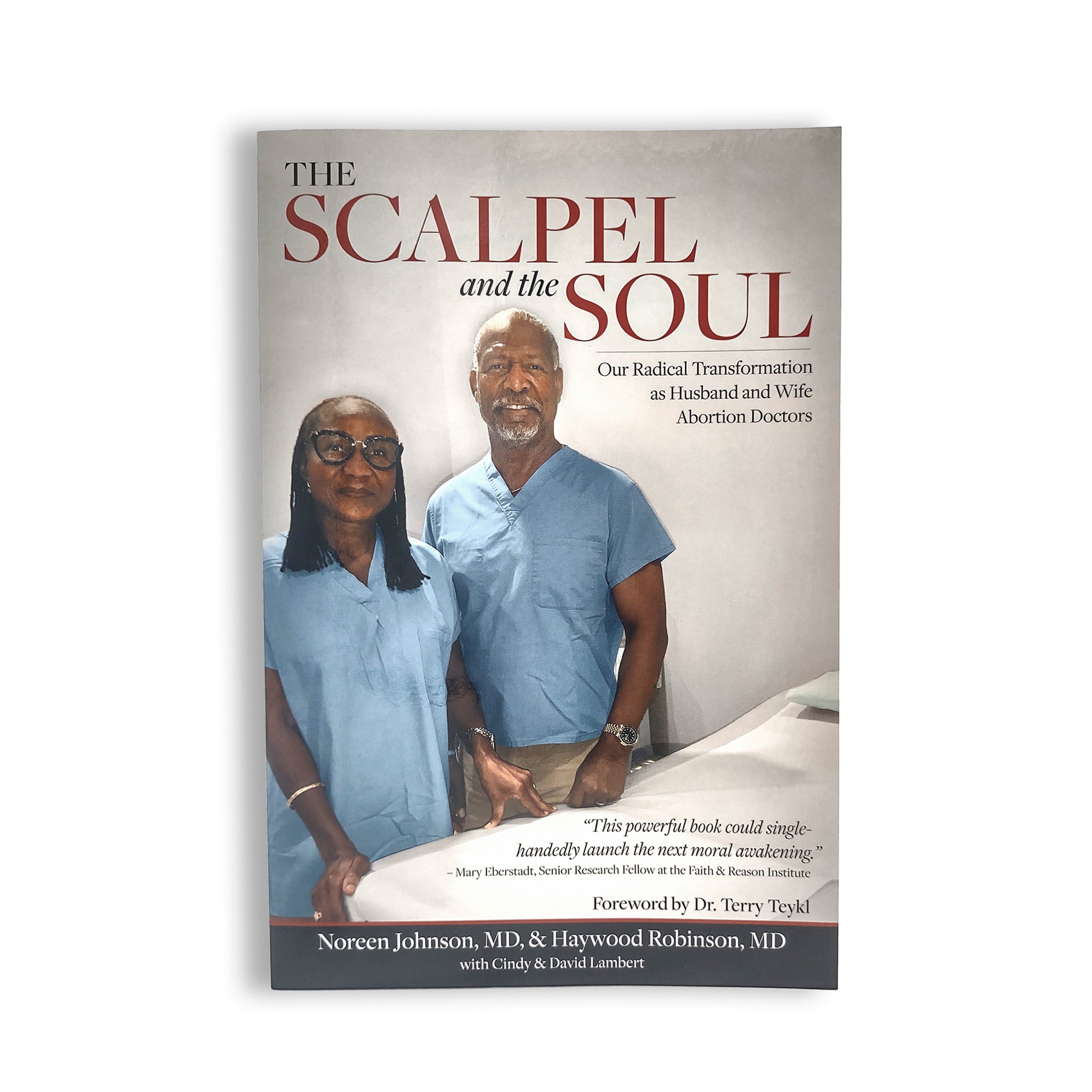The Scalpel and the Soul [Paperback]