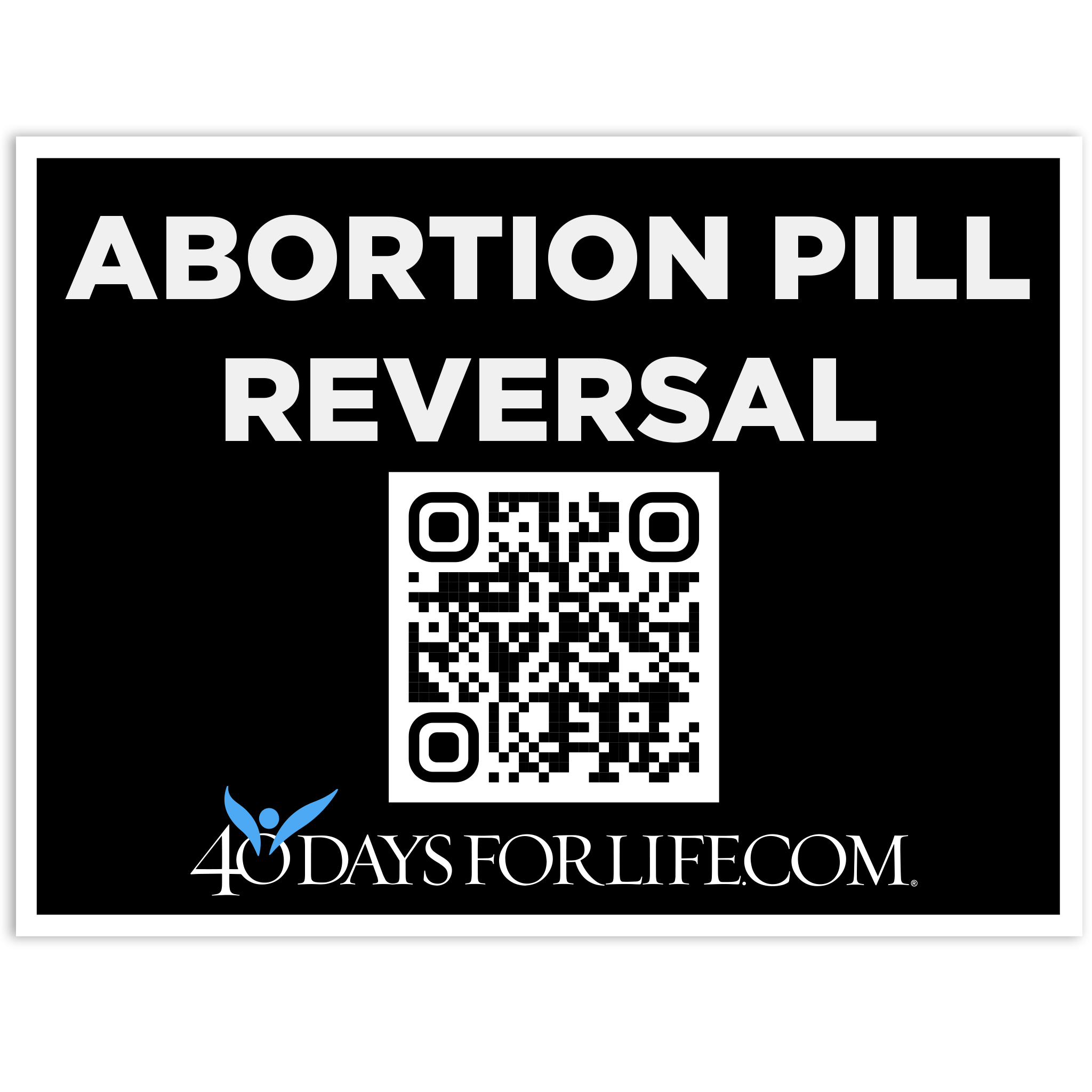 Abortion Pill Reversal Sign