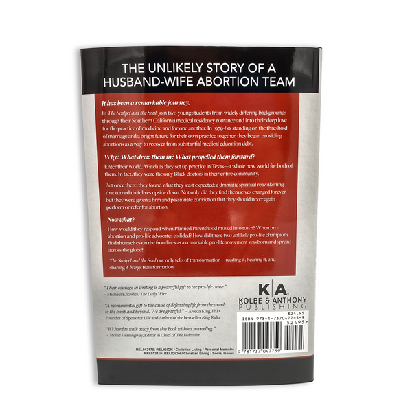 The Scalpel and the Soul [Hardcover] 40 Days for Life